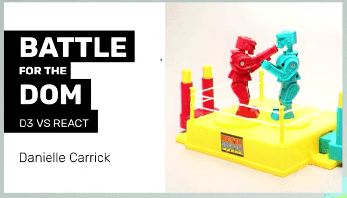 Danielle Carrick - Battle for the DOM: D3 vs. React cover image